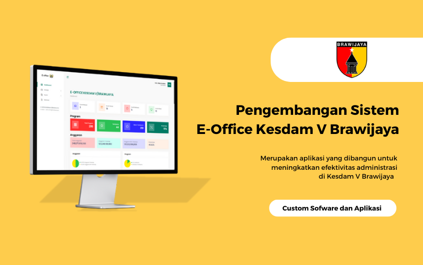 Pengembangan Sistem E-OFFICE KESDAM VBRAWIJAYA (860 x 540 piksel) Pengembangan Sistem E-OFFICE KESDAM VBRAWIJAYA (860 x 540 piksel)